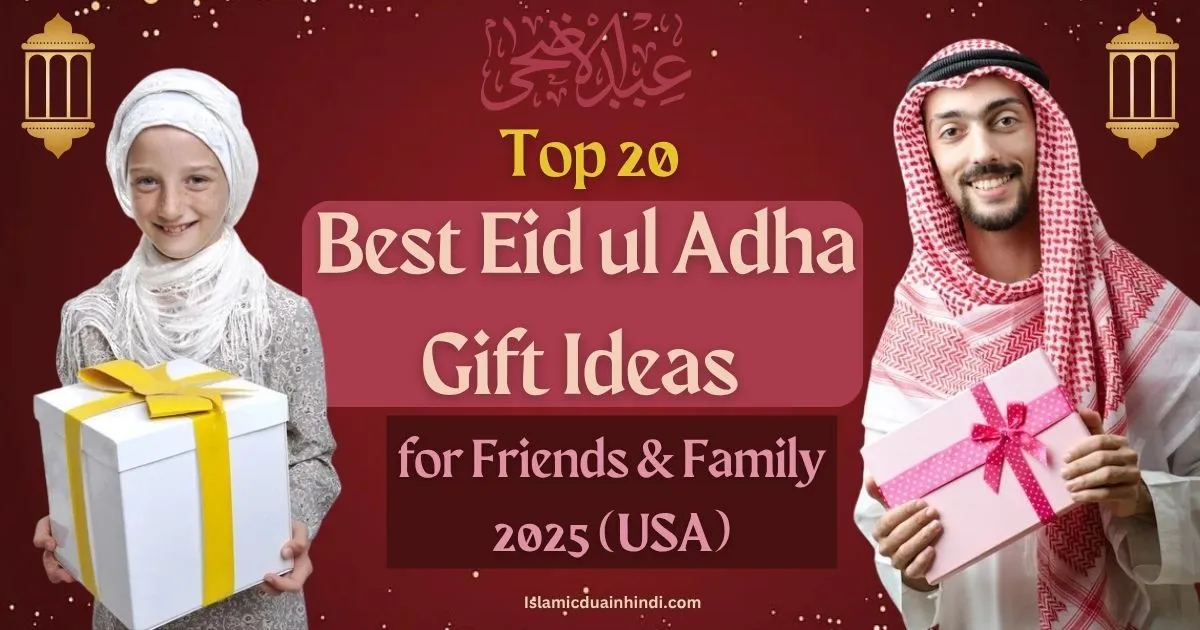 Eid ul Adha Gift Ideas for Friends & Family 2025 (USA)